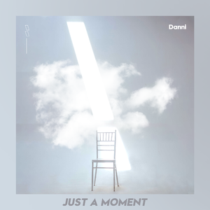 JUST A MOMENT（翻自 Cymatics）