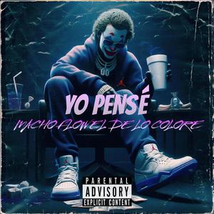 YO PENSÉ