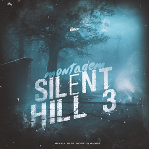 Montagem Silent Hill 3