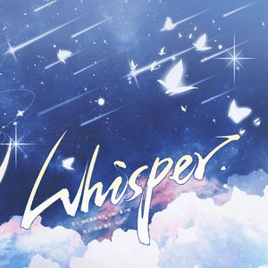 Whisper(变奏版)