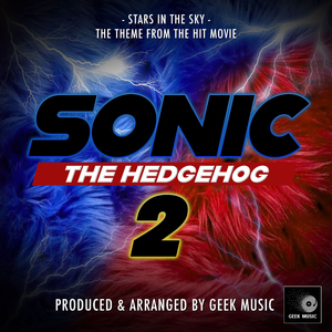 Stars In The Sky (From "Sonic The Hedgehog 2")