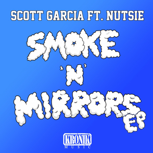 Smoke & Mirrors (Original Mix)