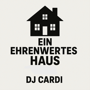 Ein Ehrenwertes Haus