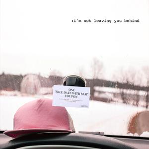 I'm Not Leaving You Behind (feat. Minnish)