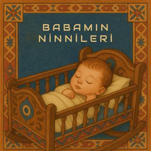 Baba Sesinden Ninnilerin Merdanesi