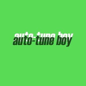 autotune boy