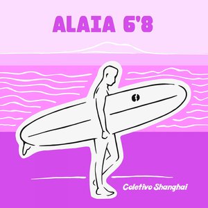 Alaia 6'8