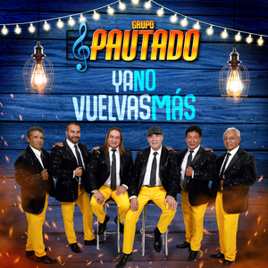 Ya No Vuelvas Más