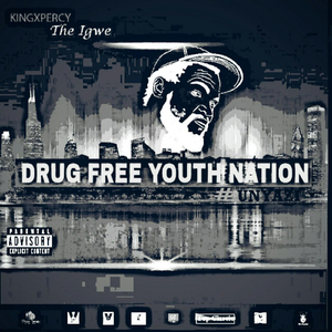 Drug Free Youth Nation: #Unyazi