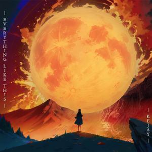 Everything Like This