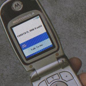 Talk To Me (feat. RNA KayGii)