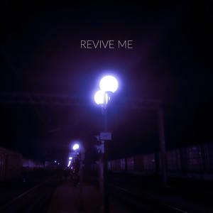 Revive Me