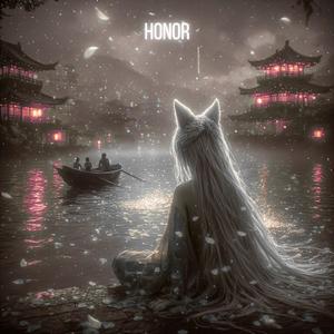 Honor (Ultra Slowed)