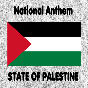 State of Palestine - Fida’i - Biladi - Palestinian National Anthem (Revolutionary) [Instrumental]