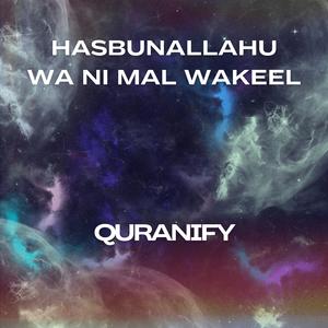 Hasbunallahu wa ni mal wakeel