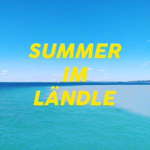 Summer im Ländle