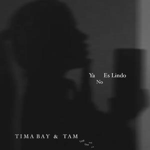 Ya No Es Lindo (feat. TAM)