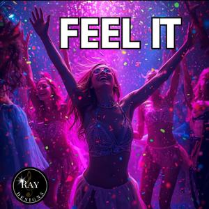FEEL IT