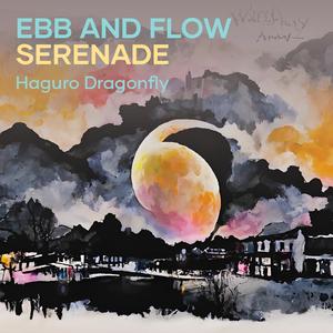Ebb and Flow Serenade