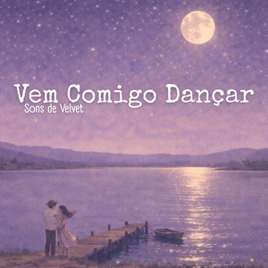 Vem Comigo Dançar