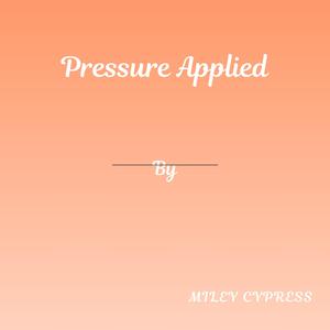 Pressure Applied