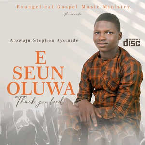 E seun oluwa