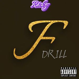 F DRILL(prod by Dotingoliver）