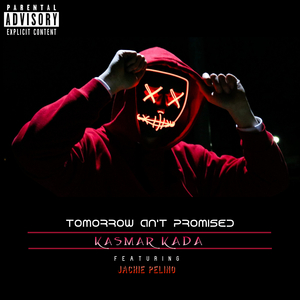 Tomorrow an't Promised