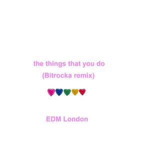 The things that you do (Original mix)
