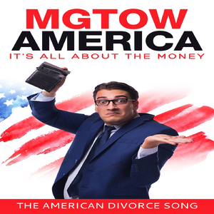 It's All About the Money (The American Divorce Song)