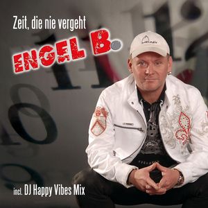 Zeit, die nie vergeht (Happy Vibes Dance Mix)
