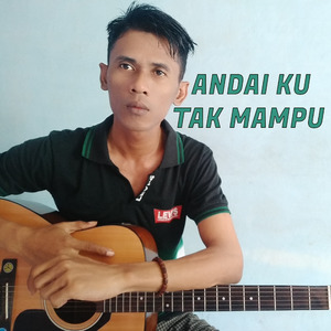 Andai Ku Tak Mampu