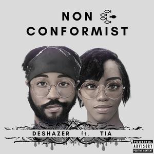Nonconformist (feat. Tia Sharee)