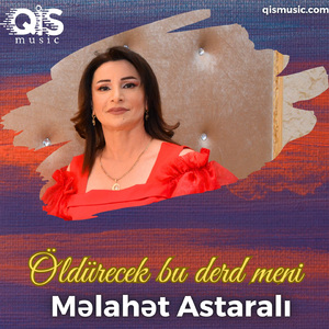 Öldürecek Bu Derd Meni