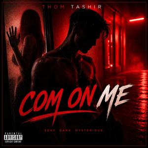 Com On Me (Club Mix)