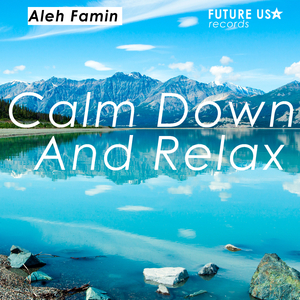 Calm Down and Relax
