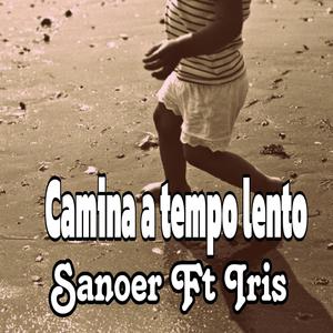 Camina a tempo lento (feat. Iris & HLEX beat)