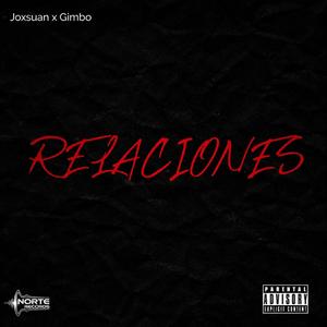 RELACIONES (feat. JOXSUAN)