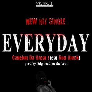 Everyday (feat. Don Glock) (Radio Edit)