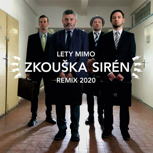 Zkouška sirén (Remix 2020)