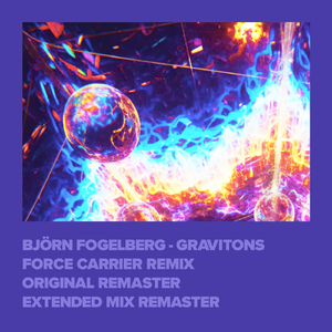 Gravitons (Original Remaster)