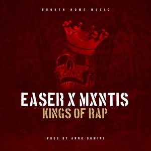 Kings Of Rap (feat. Mxntis)