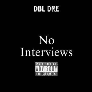 No interviews