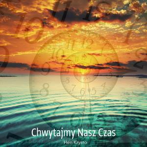 Chwytajmy Nasz Czas