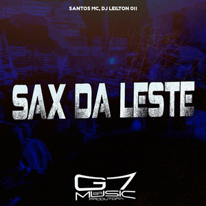 Sax da Leste