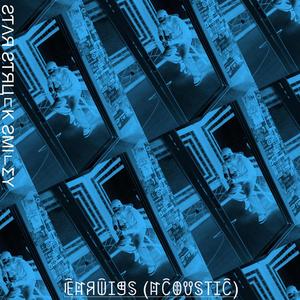 Earwigs (Acoustic)