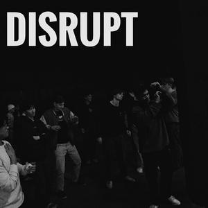 DISRUPT