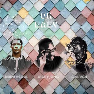 Oh Baby (feat. Abramsoul & C Blvck)