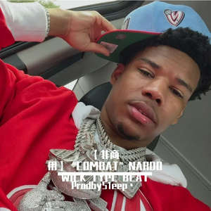 【非商用】“COMBAT”NARDO WICK TYPE BEAT