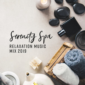 Serenity Spa Music Relaxation